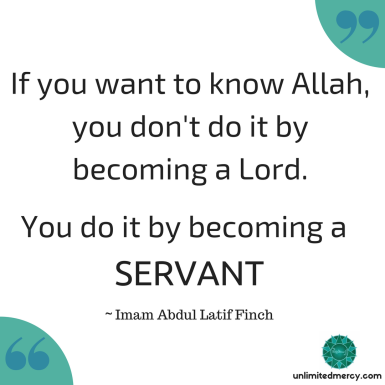 Know Allah through servitude - IMAL quote